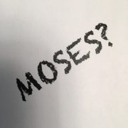 Moses